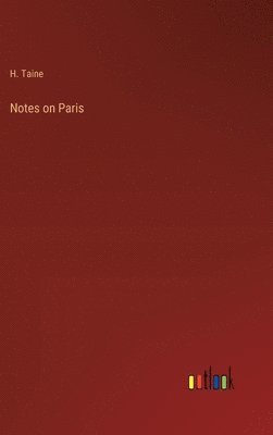 Notes on Paris 1