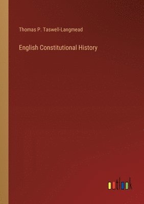 bokomslag English Constitutional History