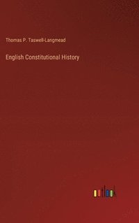 bokomslag English Constitutional History