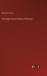 bokomslag The Anglo-Saxon Poems of Beowulf