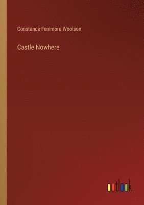 Castle Nowhere 1