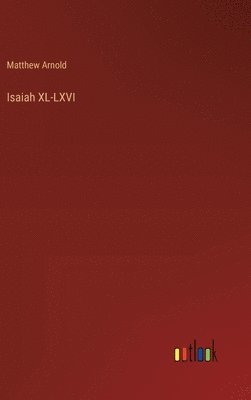 bokomslag Isaiah XL-LXVI