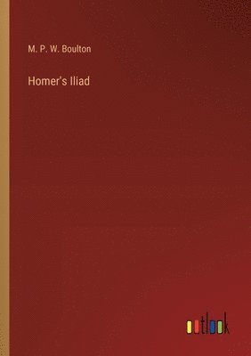 Homer's Iliad 1