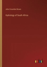 bokomslag Hydrology of South Africa
