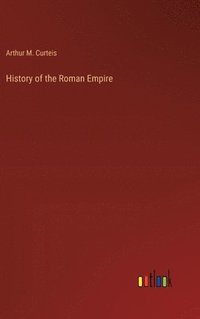 bokomslag History of the Roman Empire