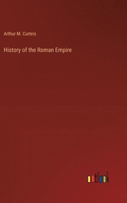 bokomslag History of the Roman Empire