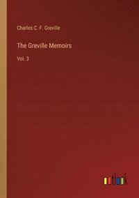 bokomslag Greville Memoirs