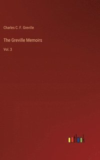 bokomslag Greville Memoirs
