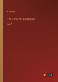 bokomslag The History of Civilization