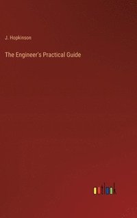 bokomslag Engineer's Practical Guide