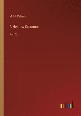 bokomslag A Hebrew Grammar