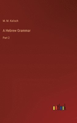 bokomslag A Hebrew Grammar