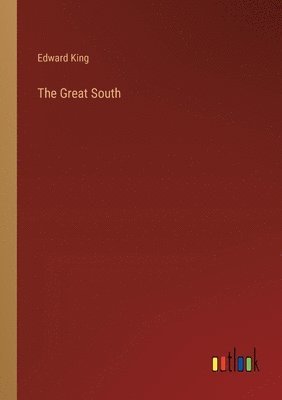 The Great South 1