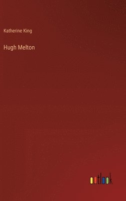 bokomslag Hugh Melton