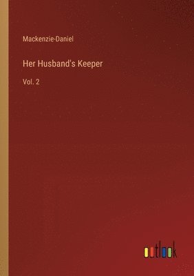 Her Husband's Keeper 1