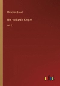 bokomslag Her Husband's Keeper