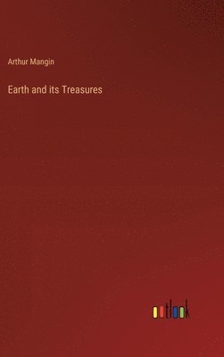 Earth and its Treasures 1