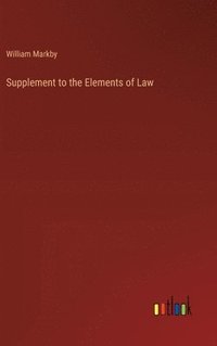 bokomslag Supplement to the Elements of Law