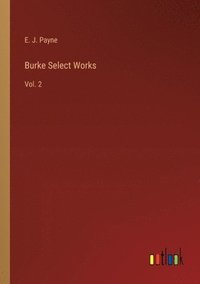 bokomslag Burke Select Works