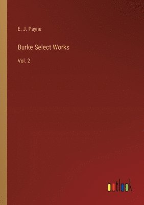 bokomslag Burke Select Works
