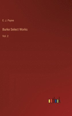 bokomslag Burke Select Works