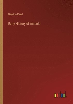 bokomslag Early History of Amenia