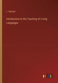 bokomslag Introduction to the Teaching of Living Languages