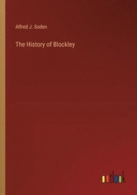 bokomslag The History of Blockley