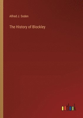 The History of Blockley 1