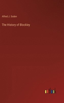 bokomslag The History of Blockley