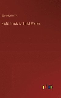 bokomslag Health in India for British Women