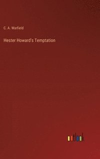 bokomslag Hester Howard's Temptation