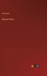 bokomslag Hospital Plans