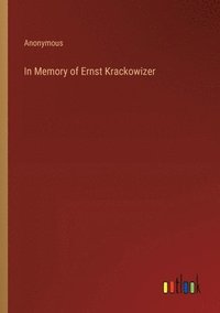bokomslag In Memory of Ernst Krackowizer