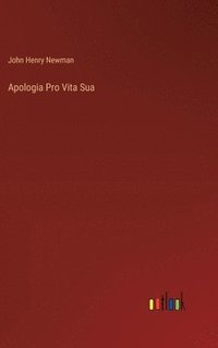 bokomslag Apologia Pro Vita Sua