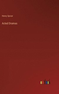 bokomslag Acted Dramas