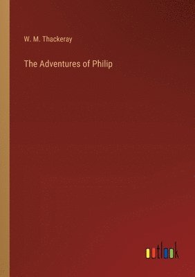 bokomslag The Adventures of Philip