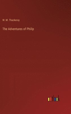 bokomslag The Adventures of Philip