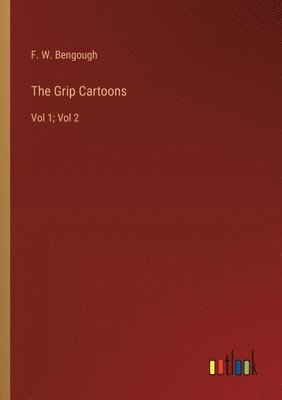 The Grip Cartoons 1