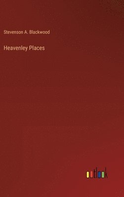 Heavenley Places 1