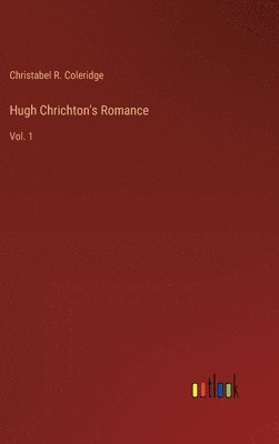 bokomslag Hugh Chrichton's Romance