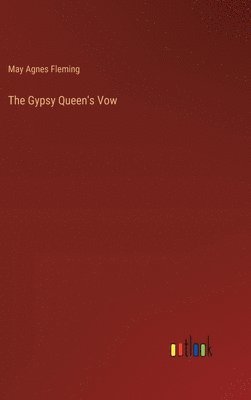 bokomslag Gypsy Queen's Vow