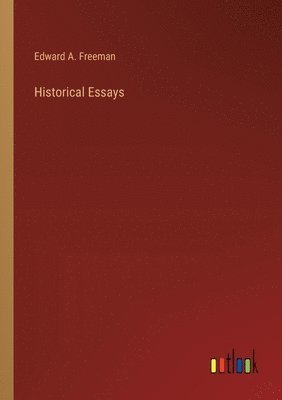 bokomslag Historical Essays