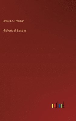 bokomslag Historical Essays