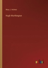 bokomslag Hugh Worthington