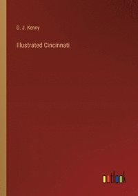 bokomslag Illustrated Cincinnati