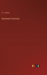 bokomslag Illustrated Cincinnati