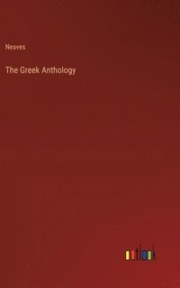 bokomslag The Greek Anthology