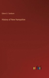 bokomslag History of New Hampshire