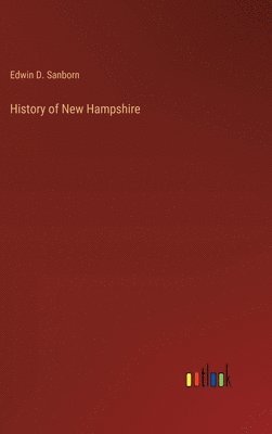 bokomslag History of New Hampshire